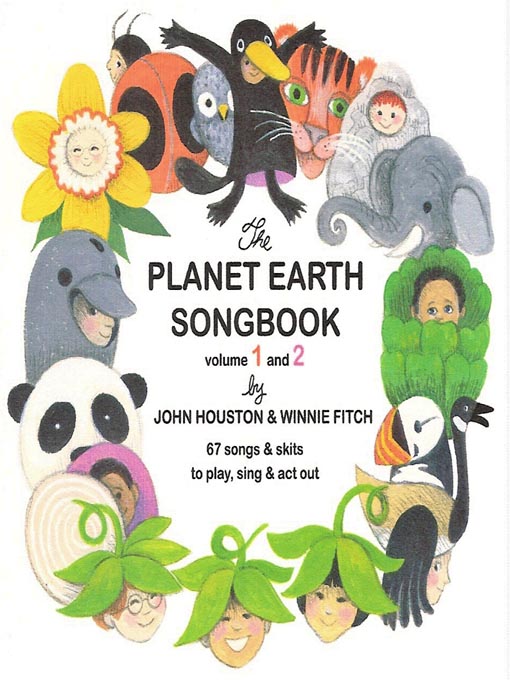 Title details for The Planet Earth Songbook, Volumes 1 & 2 by Winnie Fitch - Available